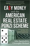 Easy Money and the American Real Estate Ponzi Scheme book cover