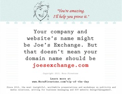 Nora Firestone tip of day, your domain name shouldn't be joesexchange.com